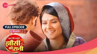 क्या वादा किया Laxmi Bai ने Damodar से? | Jhansi Ki Rani | Full Ep. #435 | Popular Show | Zee TV