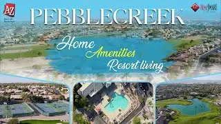 Explore PebbleCreek Goodyear: Arizona 55+ Living, Amenities & Homes | Sharon Rowlson Realtor
