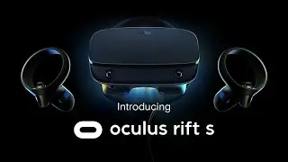 Oculus Rift S Unboxing!