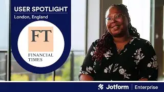 How the Financial Times Revolutionized Workflows with Jotform Enterprise