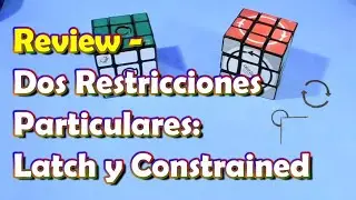Review - Dos Restricciones Particulares: Latch y Constrained.