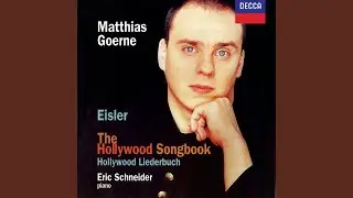 Eisler: The Hollywood Songbook (1943) : An eine Stadt (Hölderlin-Fragmente)