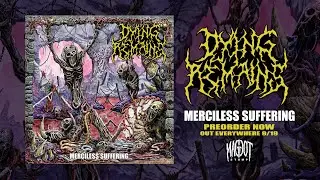 DYING REMAINS 