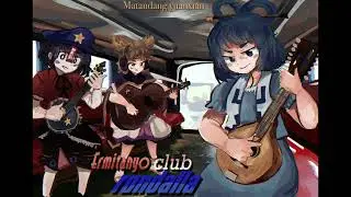 [東方/filipino rondalla/ chachachá/ Touhou] Old Yuanxian (Seiga’s theme)