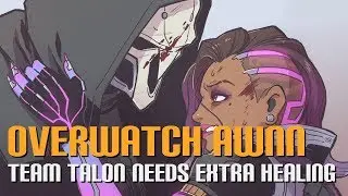 Overwatch AWNN - Team Talon Needs EXTRA Healing
