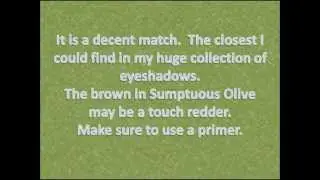 MAC's SUMPTUOUS OLIVE DUPE