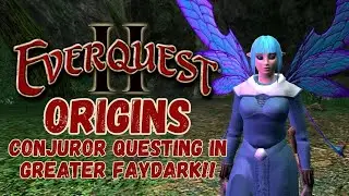 EverQuest II Origins- More Questing with The Conjuror in Greater Faydark #eqii #everquestii #gaming