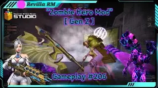 CSN: [Gen Z] - Zombie Hero Mod | Gameplay 206