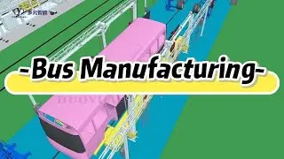 Immediate upgrade of bus manufacturing opens a new chapter of efficient production.#bus #equipment