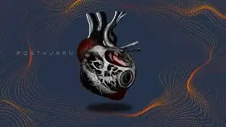 Protostellar---POSTHUMAN---