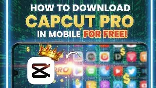 How to download Capcut pro in mobile for free 