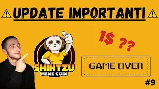 TUTTO PERSO? - UPDATE IMPORTANTI Shihtzu Meme Coin #9