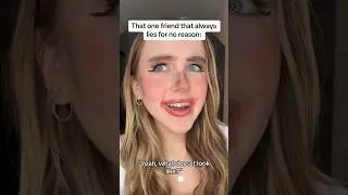 POV: the friend that lies for literally no reason #comedy #superrelatable #funny #pov