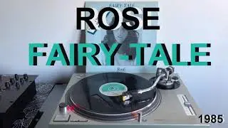 Rose - Fairy Tale (Italo-Disco 1985) (Extended Version) AUDIO HQ - VIDEO FULL HD