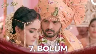 Bawara Dil 7. Bölüm (Türkçe Dublaj) | Uzun Versiyon