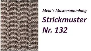 Strickmuster Nr. 132 - Muster in Reihen stricken / knitting pattern