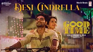 Desi Cindrella - Good Time | Nikhil Gajula & Anyuktha Nallani | Chanakya Jilla | Nirvan Athreya