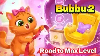 Bubbu 2 / Путь к максимальному уровню - Часть 19 - Событие ко Дню святого Валентина уже началось