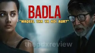 “2 Hours Movie in 2 Minutes | Badla (2019) Explained”