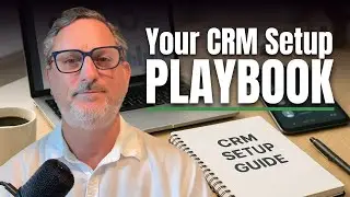 How Do I Set Up My CRM To Manage My Contacts?