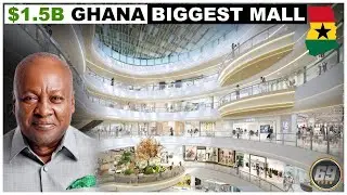 Ghana Builds Big! West Africa&rsquo;s Largest Mall Is Almost Finished