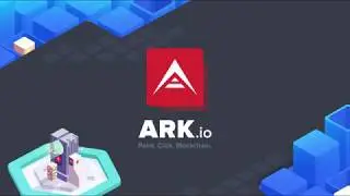 ARK Ecosystem: 12 Ways to Earn and Win ARK Cryptocurrency