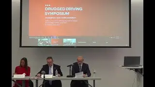 Part 1: Legislative Symposium on Drugged Driving