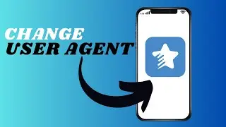 How to Change User Agent in Stargon Browser | View Desktop Sites Easily