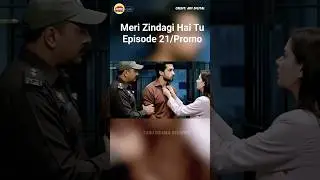 Meri Zindagi Hai Tu Episode 21 Promo | Teaser | Review | Hania Aamir | Bilal Abbas #drama #trending
