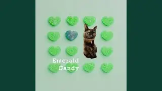 Emerald Candy