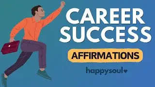 Achieve Career Success ✌️: Daily Affirmations for Achieving Your Goals | Listen for 21 Days