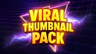 Viral Thumbnail Pack &ndash; Make Thumbnails That Get CLICKS (Free & Easy Download)