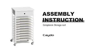 Scrapbook Storage Cart Assembly Instructions
