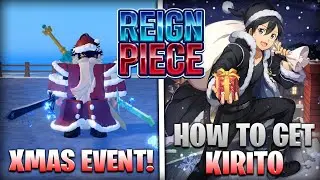 Reign Piece | XMAS & EXCALIBUR | Showcase + Tutorial Como Obter Kirito e Excalibur #reignpiece