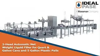 The  IDEAL PASE Automatic 2 Head Liquid Filler for Quarts & Gallon Cans and 5 Gallon Pails