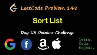 Sort List | LeetCode 148 | October LeetCode Challenge | Day 13