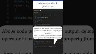 delete operator in javascript. 