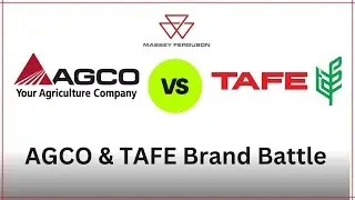 AGCO v/s TAFE the Brand Battle Massey Ferguson