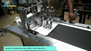 BOOKLET DISPENSING MACHINE / FRICTION FEEDER