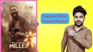 Captain Miller Teaser Review | Ashish Funda