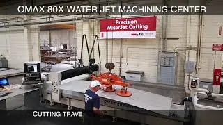OMAX 80X Water Jet Machining Center Video