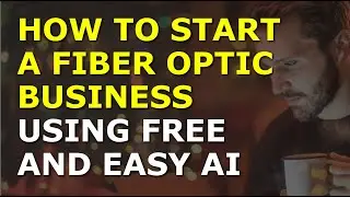 How to Start a Fiber Optic Business | Complete and Easy to Follow Guide