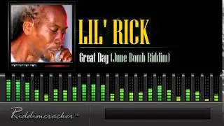 Lil Rick - Great Day (June Bomb Riddim)  [Soca 2014]