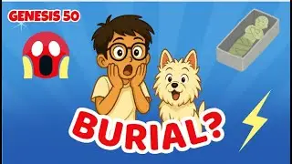 GENESIS 50 &ndash; THE END?! KIDS BIBLE BOSS ADVENTURE S1 Ep 50 of 1,189