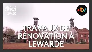 De nouveaux travaux pour le centre historique minier de Lewarde