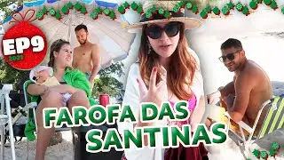 FOMOS NA PRAIA, TRETA COM A VOVÓ, PUDIM DO LE - REALITY DAS SANTINAS (EP.09)