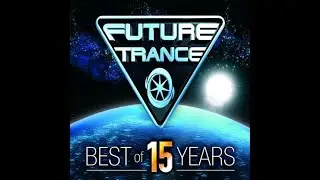 Future Trance   Best of 15 Years CD 2