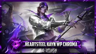 HEARTSTEEL Kayn WP Chroma