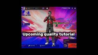 Upcoming quality tutorial #qualitytutorial #freefire