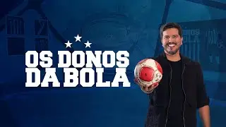 DONOS DA BOLA  -  29/01/2026
